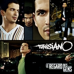 Tunisiano - LE REGARD DES GENS